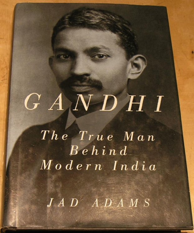 Gandhi: The True Man Behind Modern India