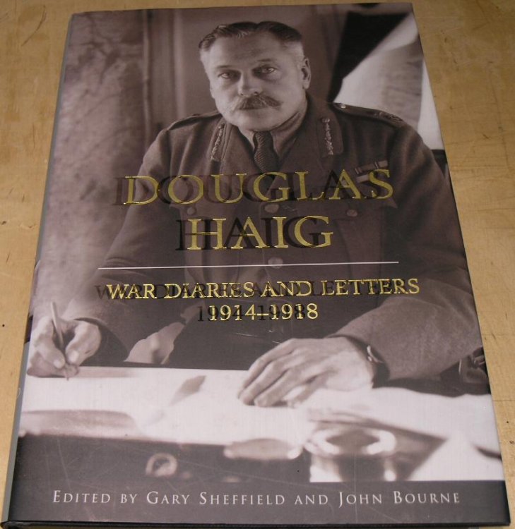 Douglas Haig: War Diaries & Letters 1914-1918