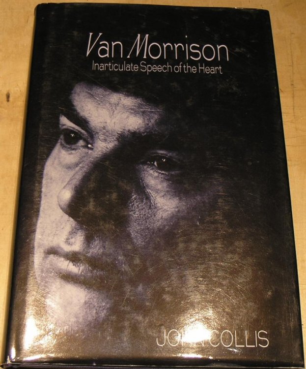 Van Morrison: Inarticulate Speech of the Heart
