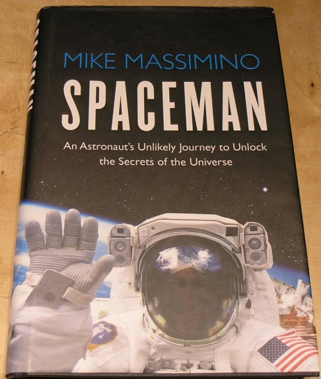 Spaceman; An Astonaut's Unlikely Journey to Unlock the Secrets of the Universe.