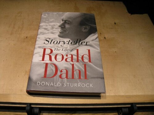 Storyteller; The Life of Roald Dahl