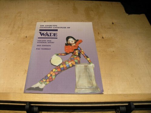 Wade. The Charlton Standard Catalogue. Volume one , 3rd Edtion
