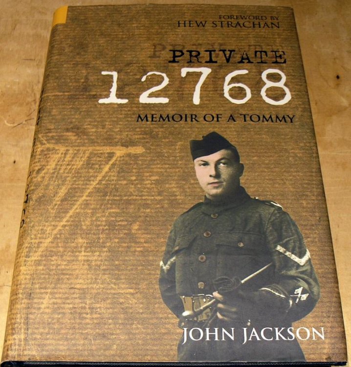 Private 12768; Memoir of a Tommy