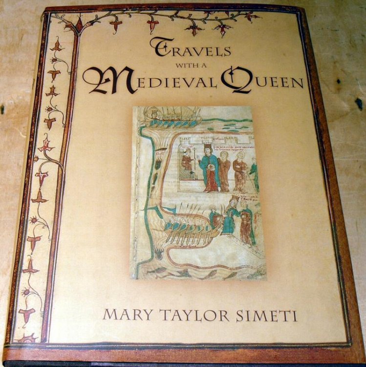 Travels with a Medieval Queen.