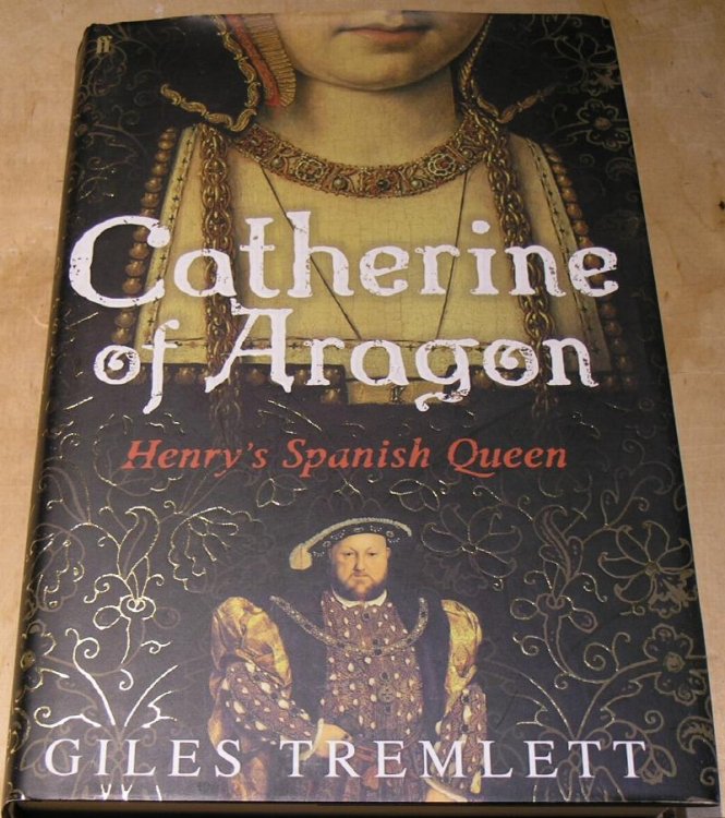 Catherine of Aragon; Henry's Spanish Queen