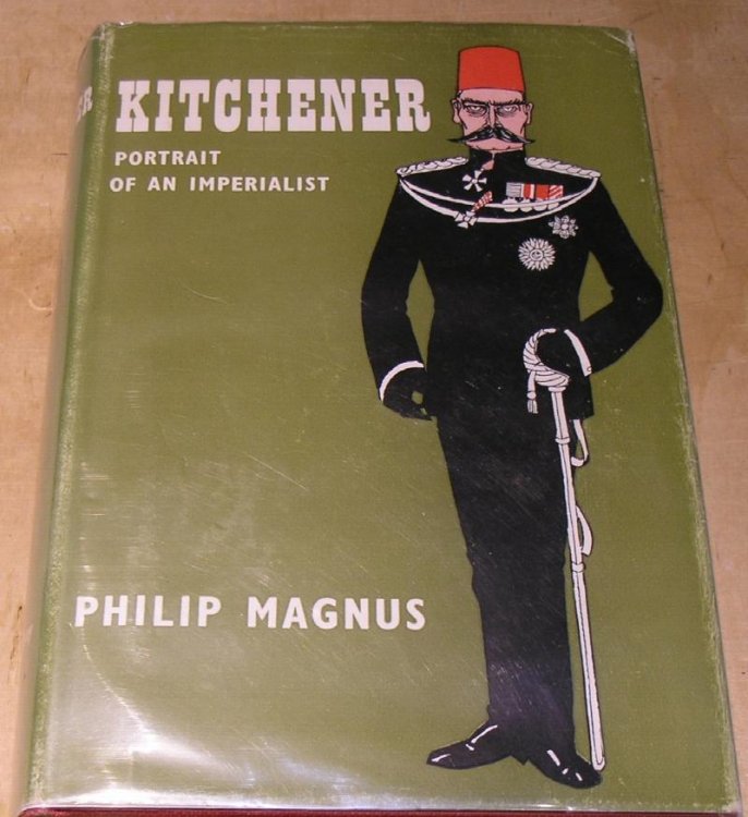 Kitchener. Portrait of an Imperialist.