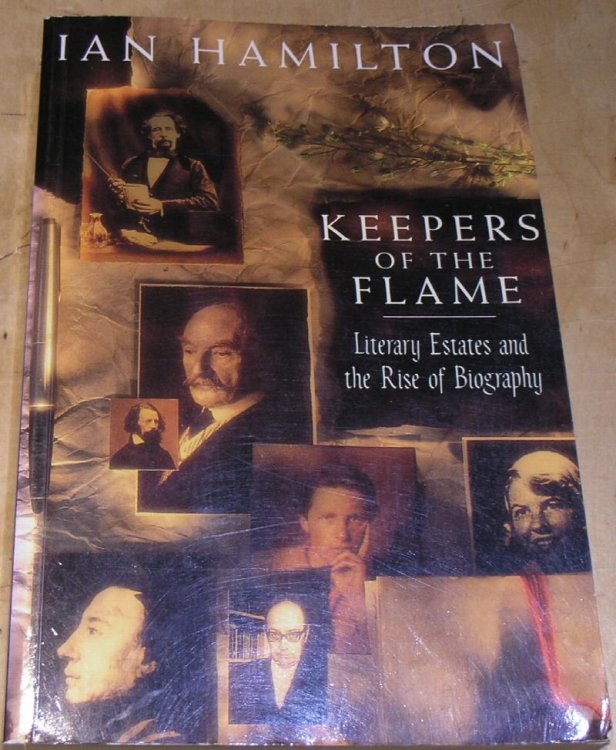 Keepers of the Flame. Literary Estates and the Rise of Biography