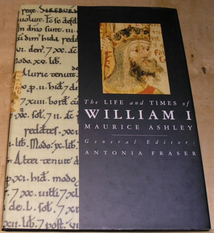 The Life and Times of William I