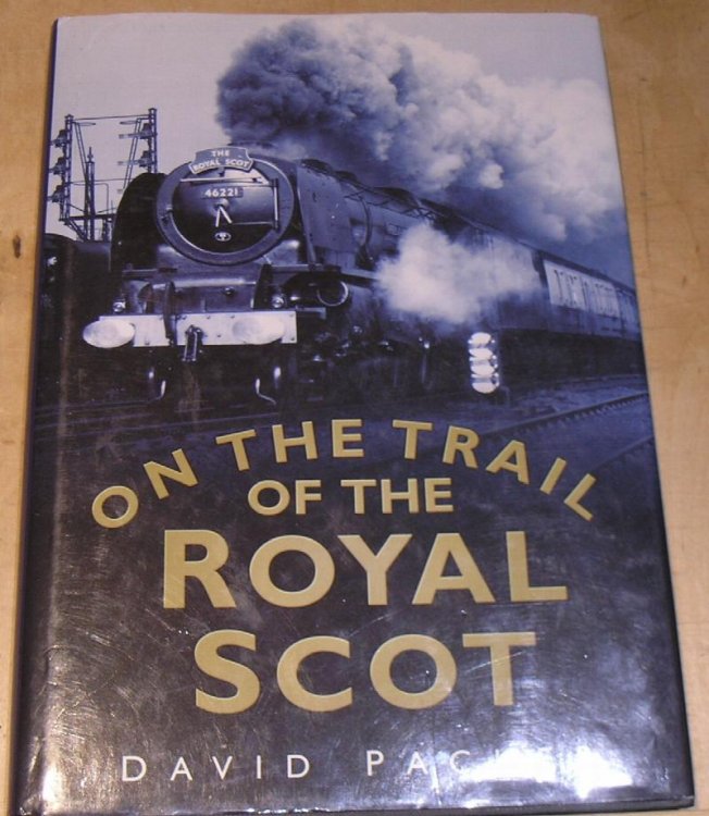 On the Trail of the Royal Scot.