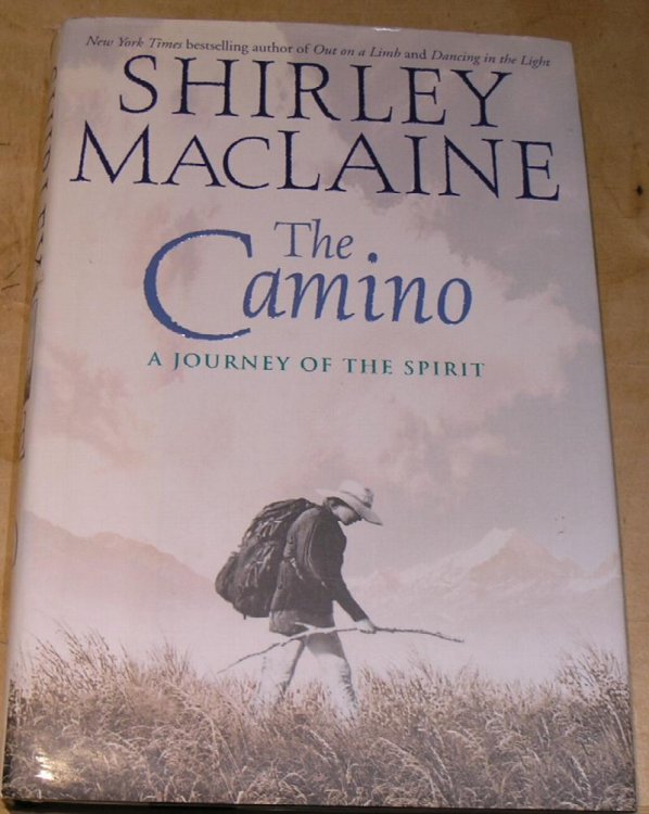 The Camino; A Journey of the Spirit.
