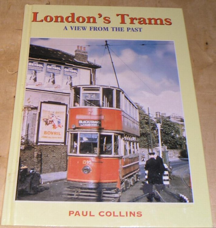 London's Trams; A view From the Past