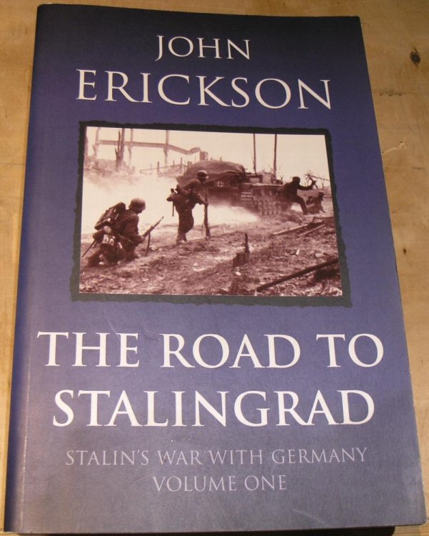 The Road to Stalingrad ; Stalin's war with Germany Volume One
