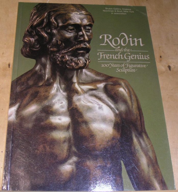 Rodin and the French genius; 100 years of Figurative Sculpure