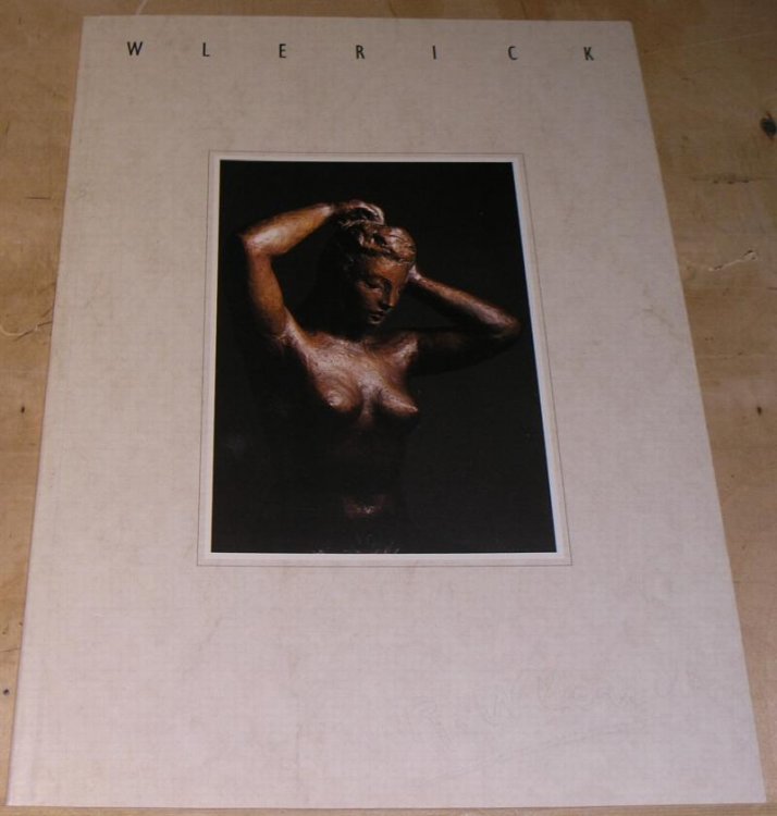 Robert Wlerick 1882 - 1944