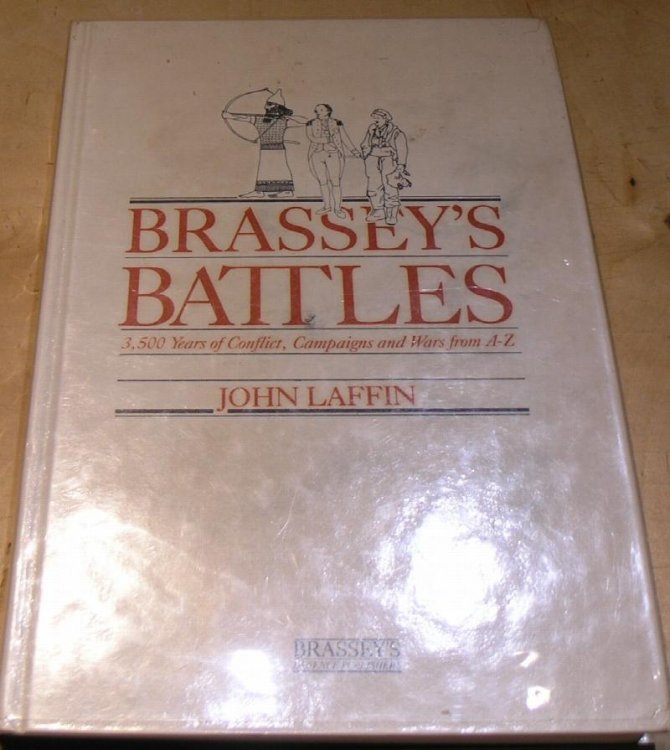 Brassey's Battles. 3500 Years of Conflict, Campaigns and Wars from A-Z