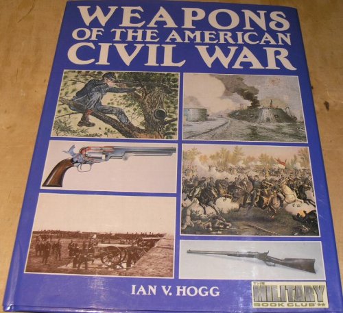 Weapons of the American Civil War