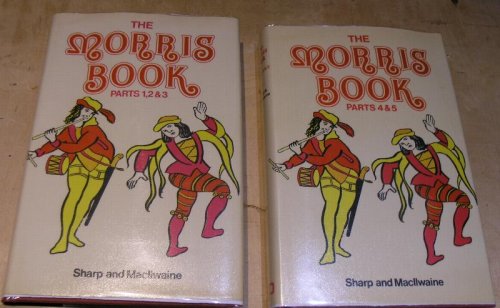 The Morris Book 2 vol set parts 1,2,&3 and parts 4 & 5