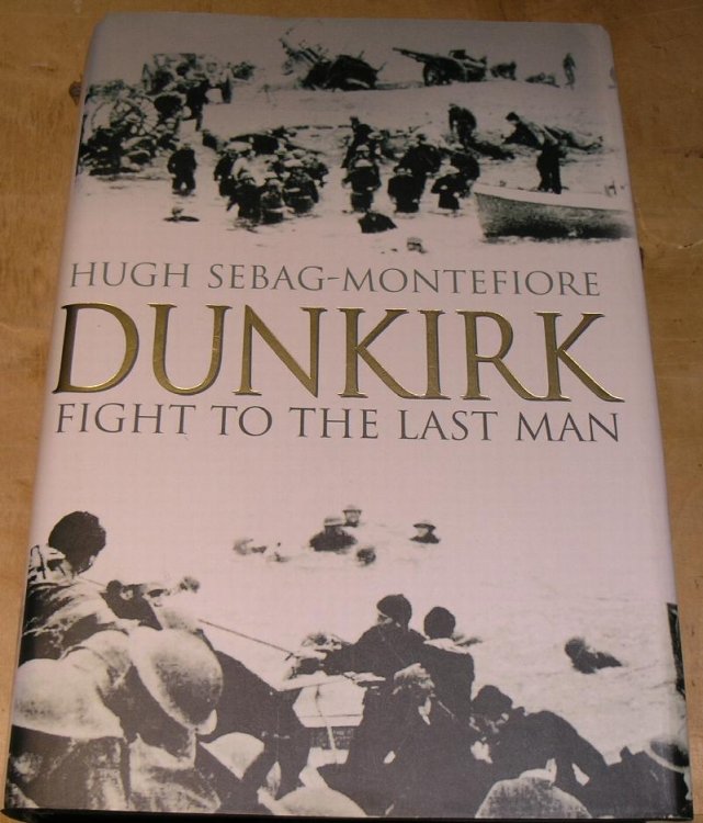 Dunkirk; Fight to the Lat Man.