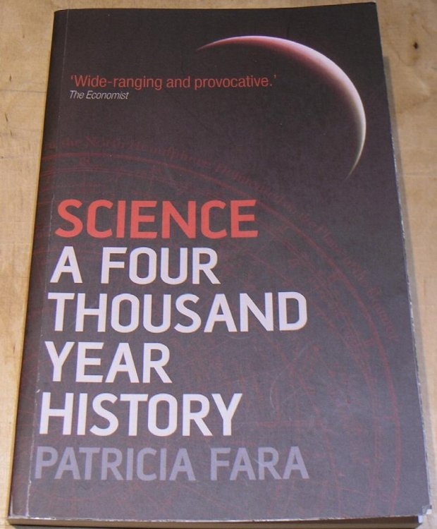Science a Four Thousand Year History.