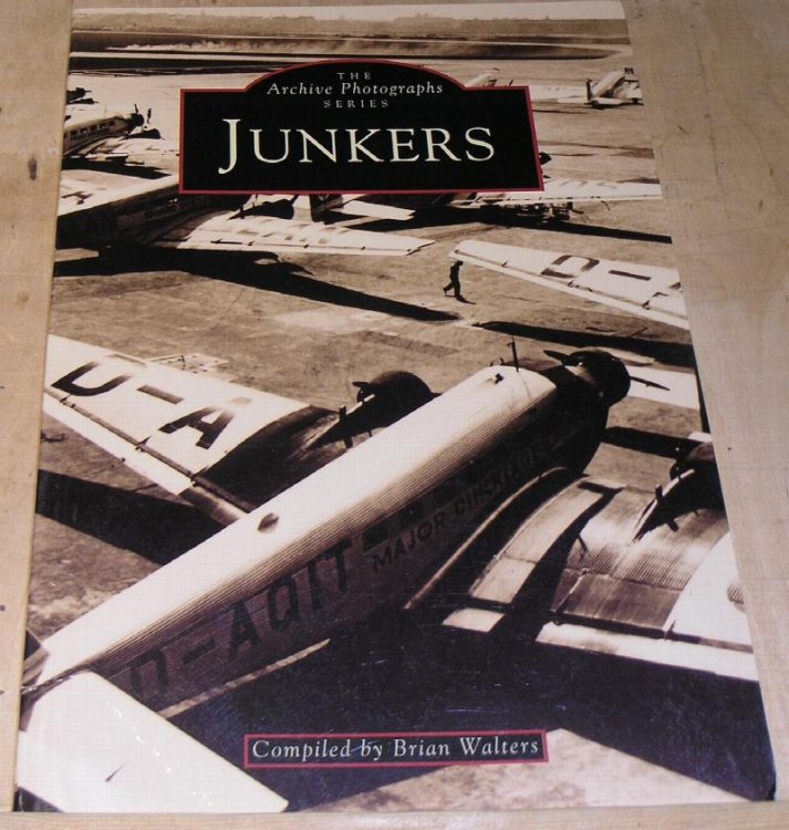 Junkers. The Archive Photographs Series.