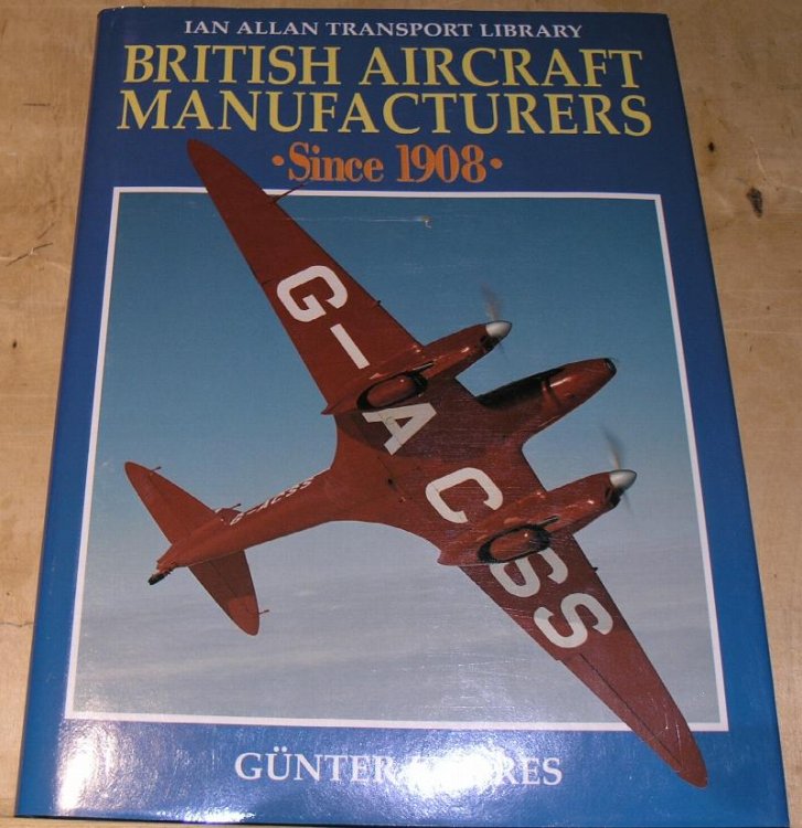 British Aircraft Manufacturers Since 1908. ( Ian Allen Transport Library. )
