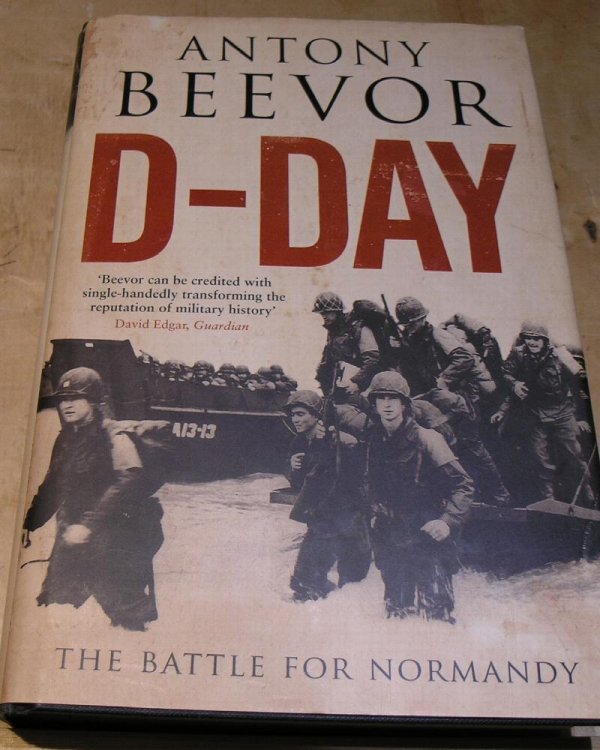 D-Day; The Battle for Normandy
