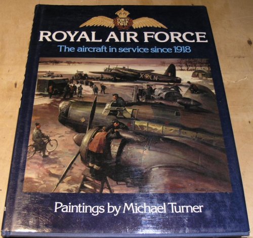 Royal Air Force; The aircraft in service since 1918