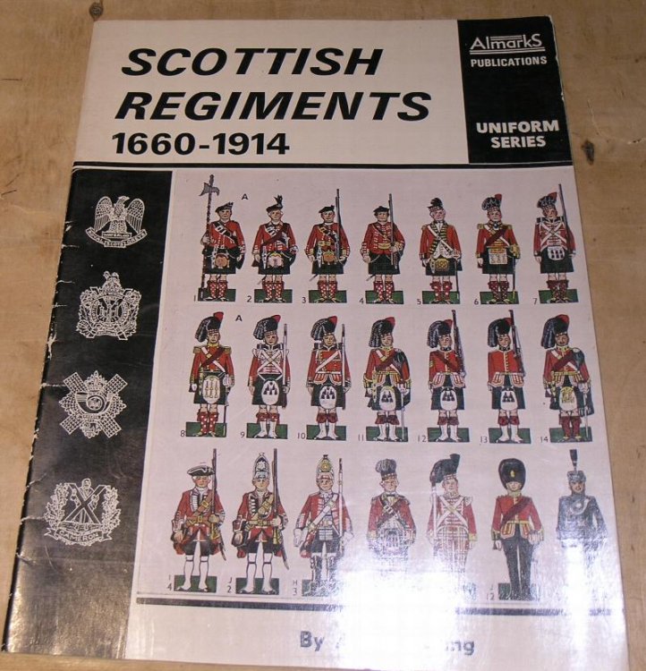 Scottish Regiments 1660 - 1914