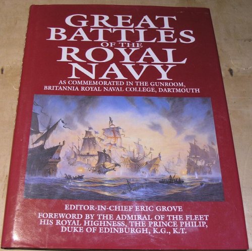 Great Battles Of The Royal Navy