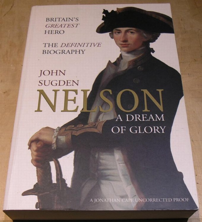 Nelson; A Dream of Glory