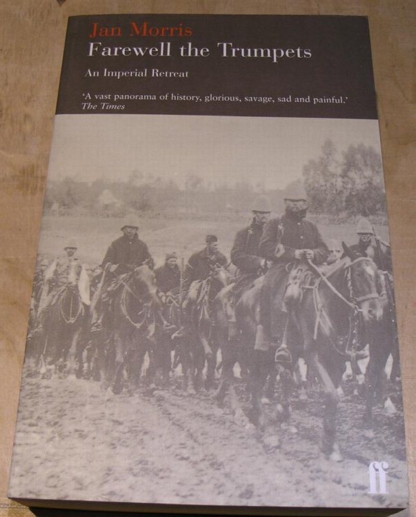 Farewell the Trumpets. An Imperial Retreat