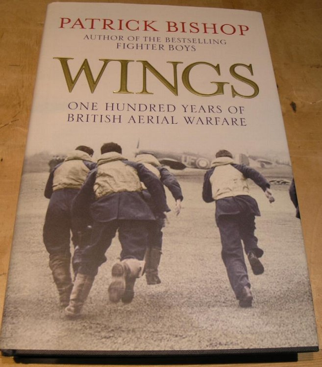 Wings; One Hundred Years of British Aerial Warfare.