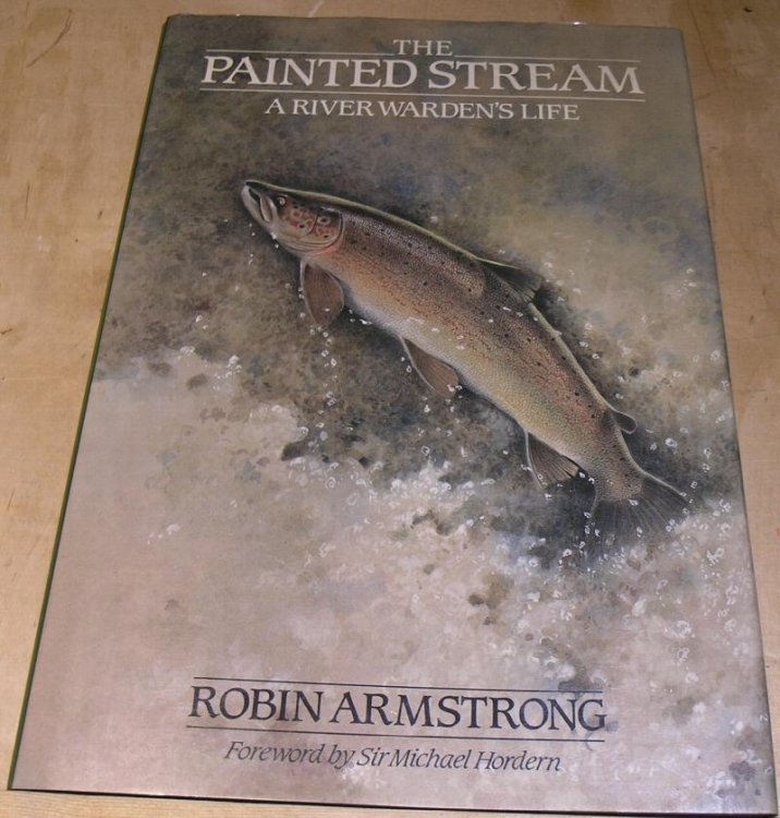 The Painted Stream,A River Wardens Life