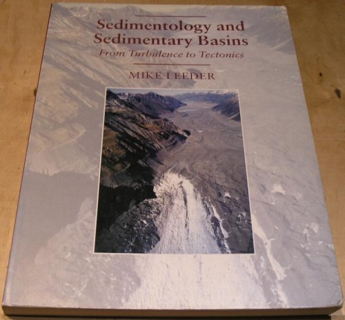 Sedimentology and Sedimentary Basins. From Turbulence to Tectonics