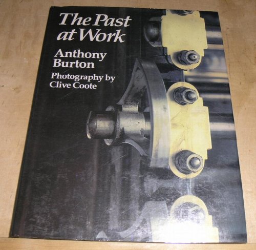 The Past at Work