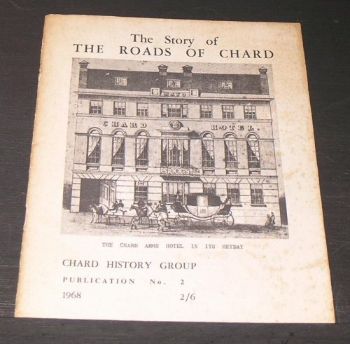 The Story of the Roads Of Chard