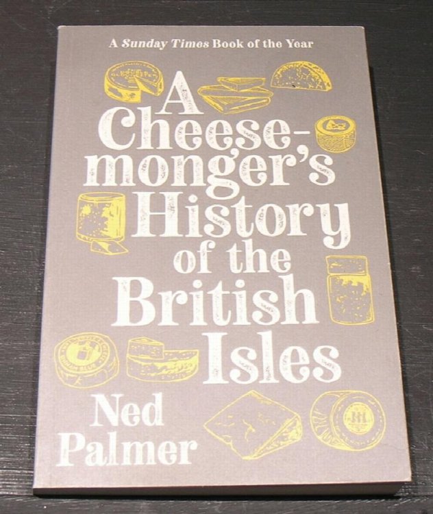 A Cheesemonger's History of the British Isles