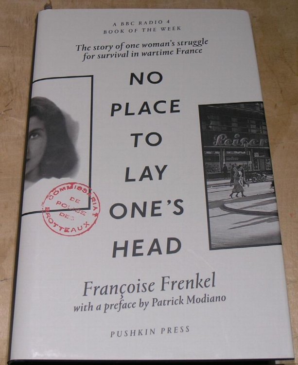 No Place to Lay one's Head. The Struggle of One Woman's Survival in Wartime France.