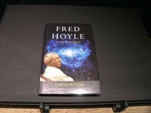 Fred Hoyle; A Life in Science