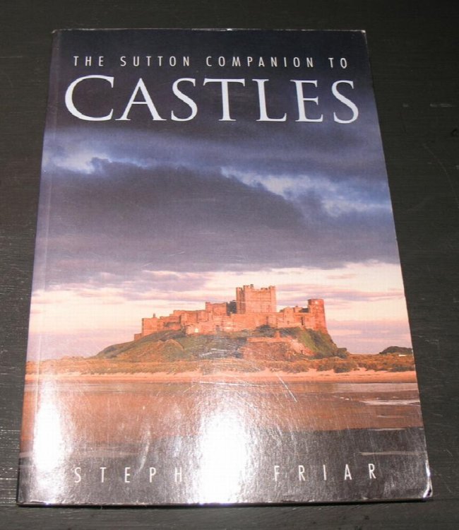 The Sutton Companion to Castles