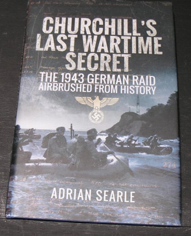 Churchill's Last Wartime Secret The 1943 German raid airbrushed from history.