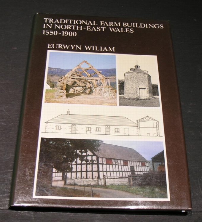 Traditional farm buildings in North-East Wales 1550-1900