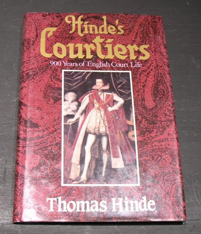 Hinde's Courtiers; 900 Years of English Court Life