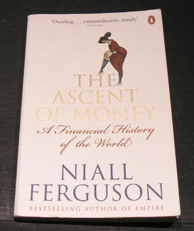 The Ascent of money