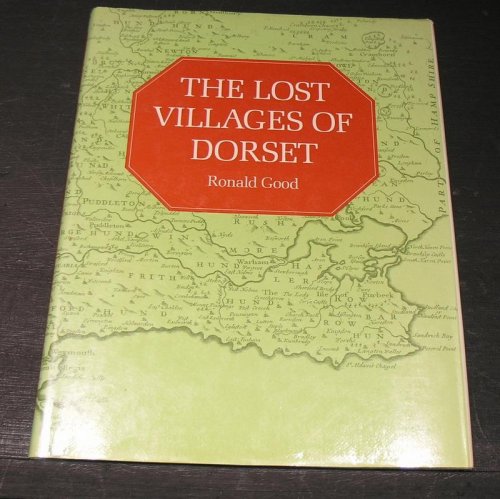 The Lost Villages of Dorset