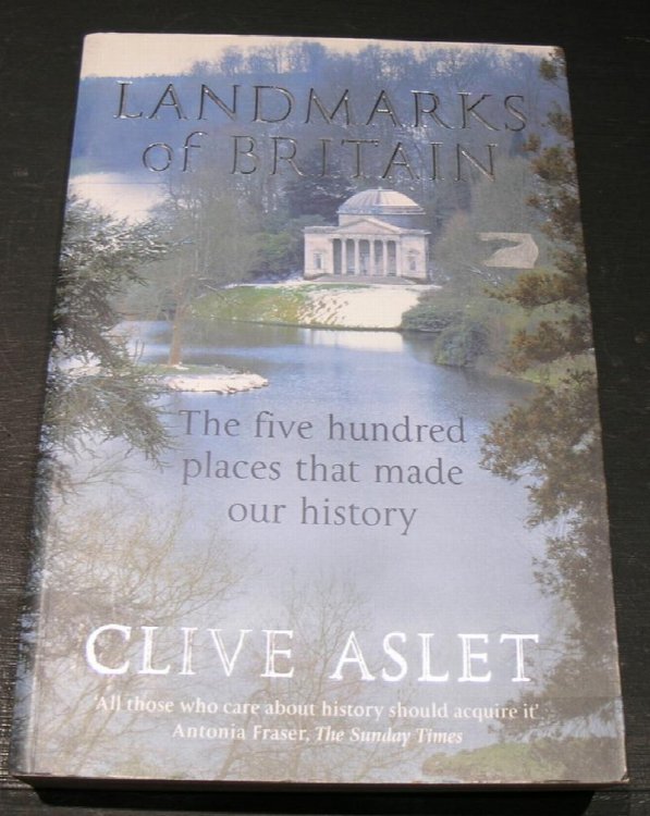 Landmarks of Britain: The Five Hundred Places that made our History.