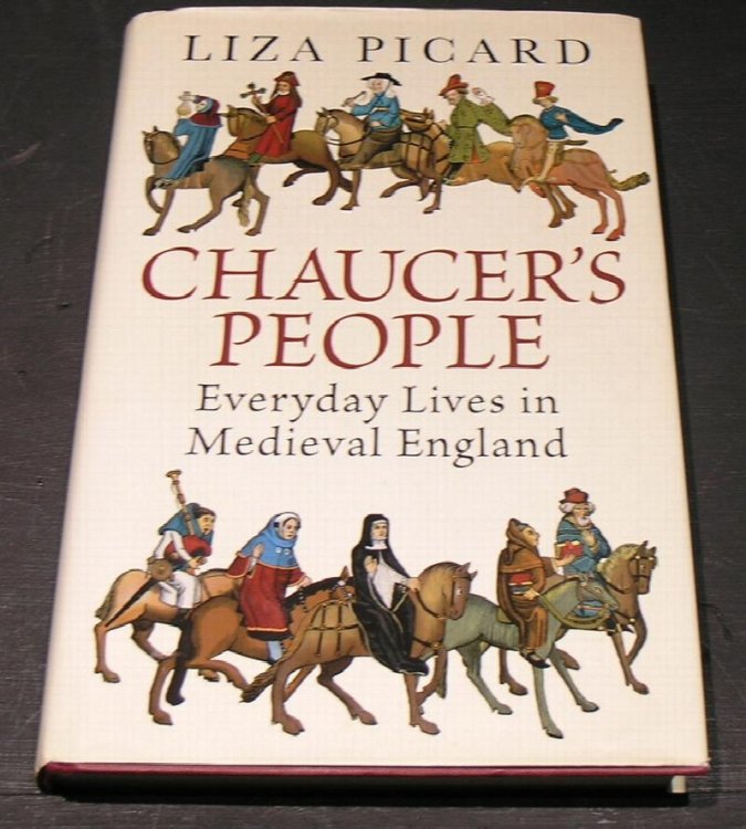 Chaucer's People; everday lifes in Medieval England.