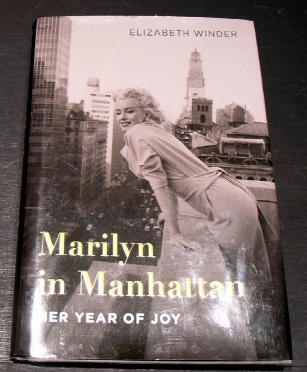 Marilyn in Manhatten; Her Year of Joy.
