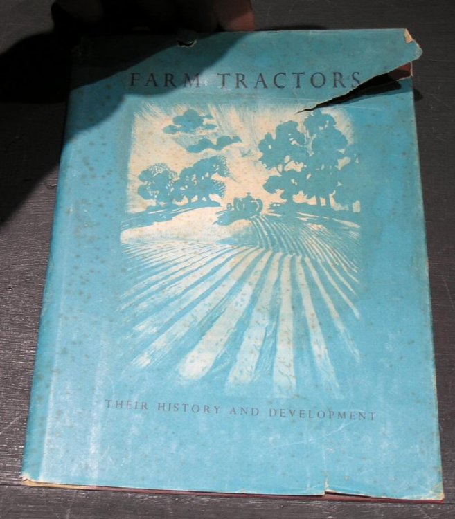 Farm Trators; Their History and Development with notes on their proper maintenance.