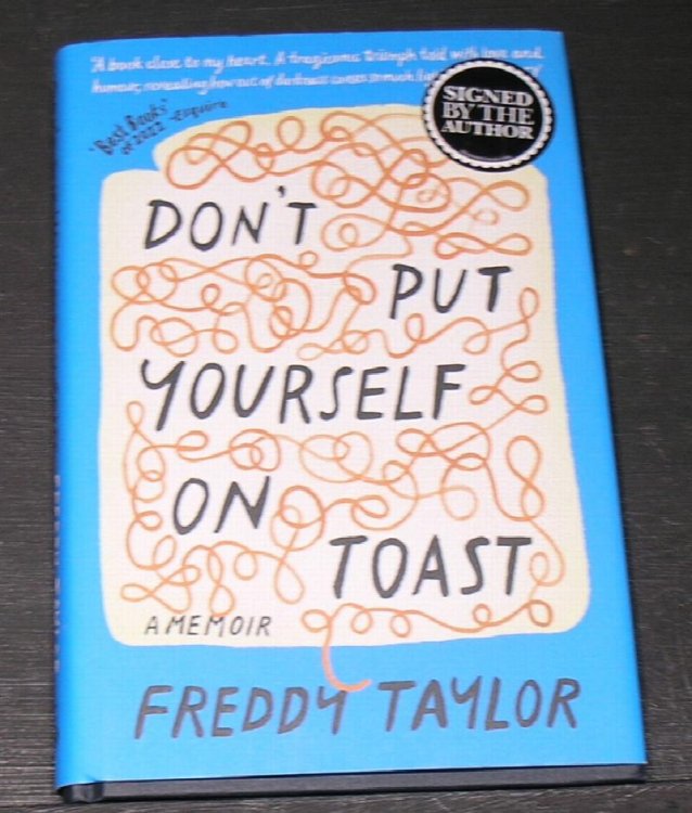Don' t put yourself on Toast; A Memoir